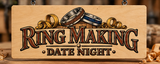Laser-engraved wooden Ring Making Date Night sign featuring two handcrafted rings, decorative wood shavings, and vintage lettering in a woodworking studio.