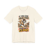If You Can Read This Hand Me a Clamp T-Shirt — Funny Woodworker Carpenter Tee