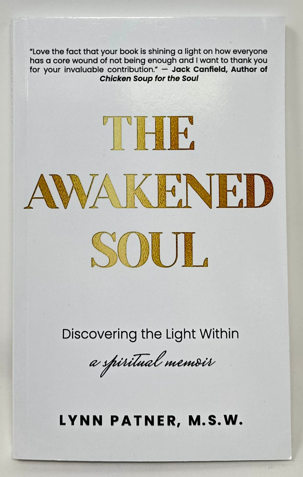 The Awakened Soul