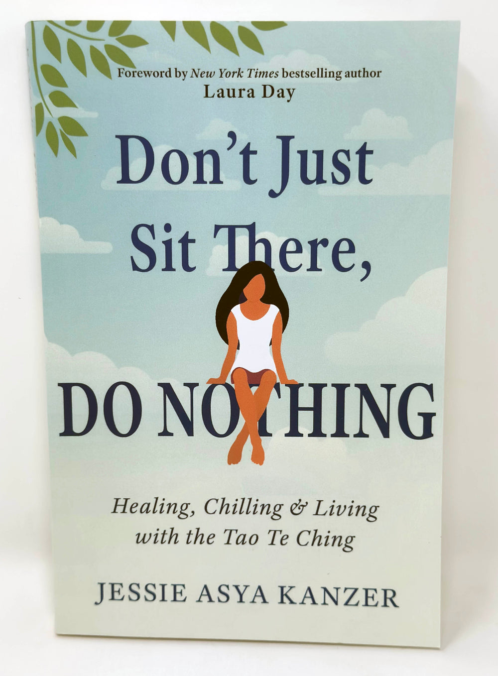 Don't Just Sit There, Do Nothing